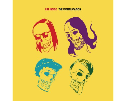 The Complication - Life Inside