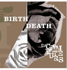 The Computers - Birth/Death