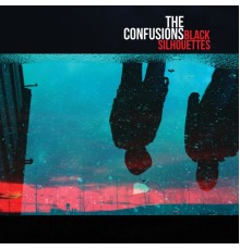 The Confusions - Black Silhouettes