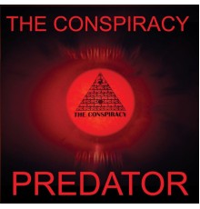 The Conspiracy - Predator