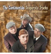 The Continentals - Desperate Tracks