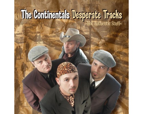 The Continentals - Desperate Tracks