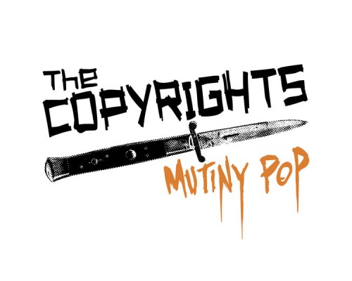 The Copyrights - Mutiny Pop