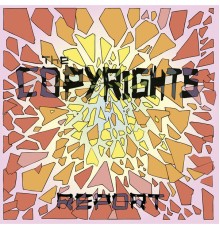 The Copyrights - Report