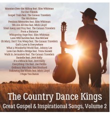 The Country Dance Kings - Great Gospel & Inspirational Songs, Volume 2