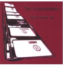 The Crawdaddies - Keep Lookin' Up