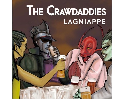 The Crawdaddies - Lagniappe