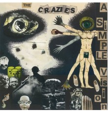 The Crazies - A Simple Vision