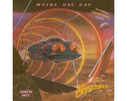 The Creatures - Maybe One Day