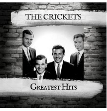 The Crickets - Greatest Hits