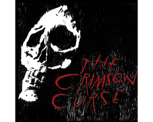 The Crimson Curse - Greatest Hits