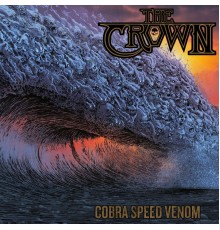 The Crown - Cobra Speed Venom