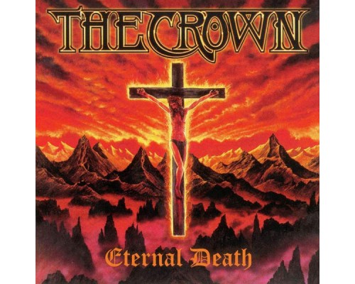 The Crown - Eternal Death