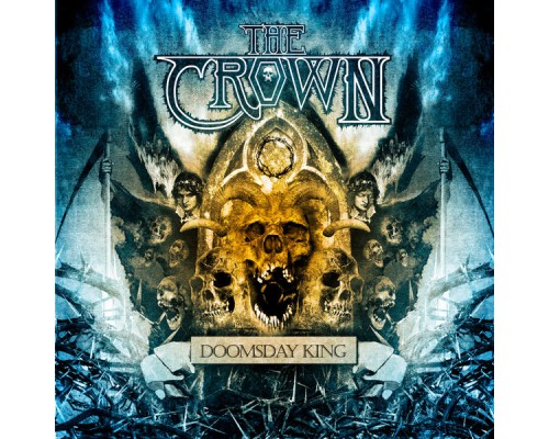 The Crown - Doomsday King