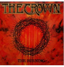 The Crown - The Burning