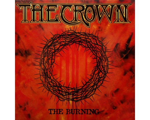 The Crown - The Burning