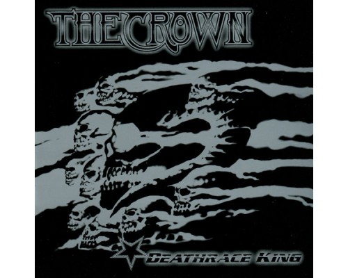 The Crown - Deathrace King