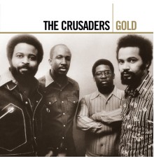 The Crusaders - Gold