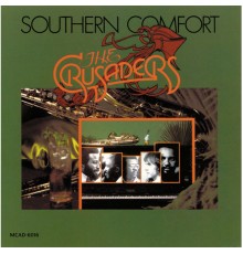 The Crusaders - Southern Comfort