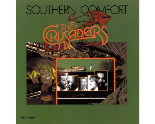 The Crusaders - Southern Comfort