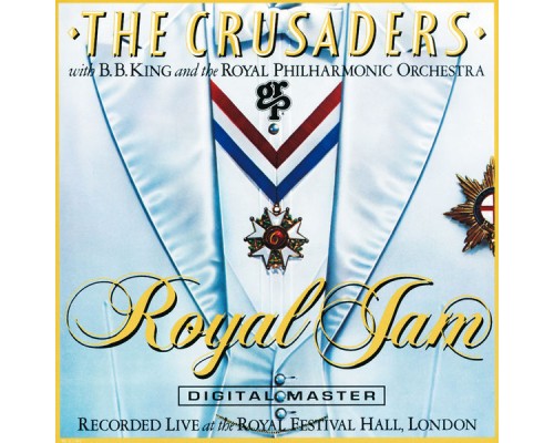 The Crusaders - Royal Jam