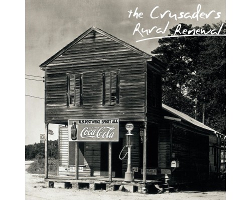 The Crusaders - Rural Renewal