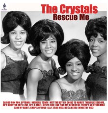 The Crystals - Rescue Me