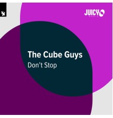 The Cube Guys - Don't Stop