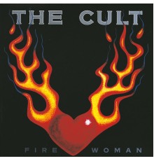 The Cult - Fire Woman