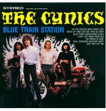 The Cynics - Blue Train Station