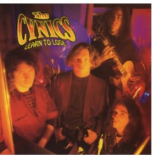 The Cynics - Learn to Lose