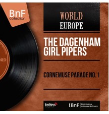 The Dagenham Girl Pipers - Cornemuse parade no. 1 (Mono Version)