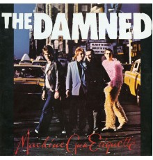 The Damned - Machine Gun Etiquette