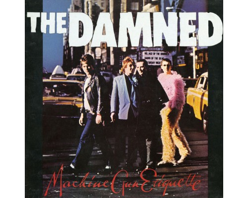 The Damned - Machine Gun Etiquette