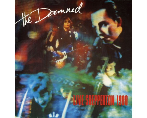 The Damned - Live at Shepperton