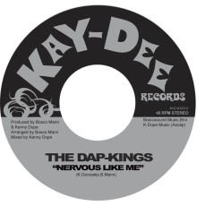 The Dap-Kings - Nervous Like Me