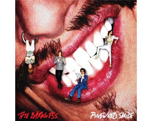 The Darkness - Pinewood Smile (Deluxe)