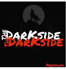 The Darkside - Premium