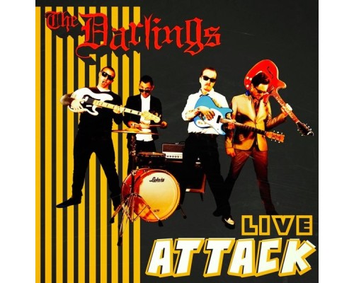 The Darlings - Live Attack