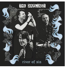 The Darlings - River of Sin