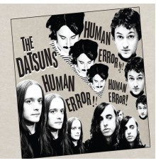 The Datsuns - Human Error