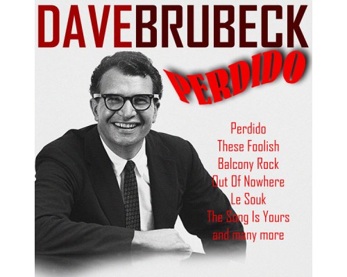 The Dave Brubeck Quartet - Perdido