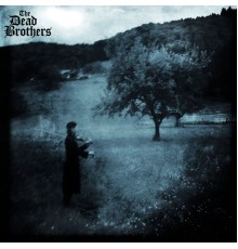 The Dead Brothers - Angst