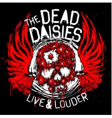 The Dead Daisies - Live & Louder (Live)