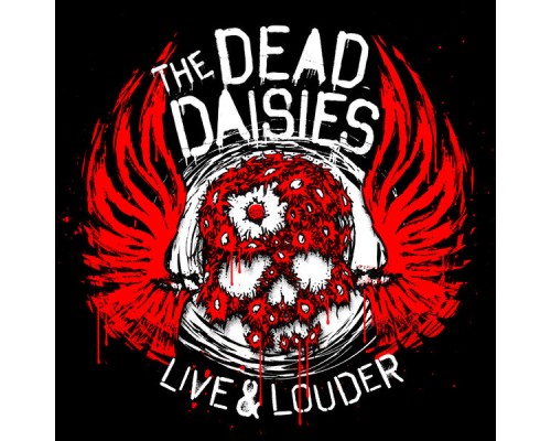 The Dead Daisies - Live & Louder (Live)