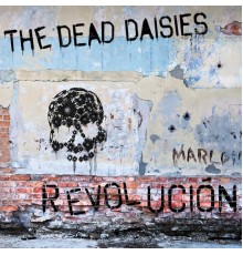 The Dead Daisies - Revolución