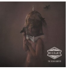 The Dear Hunter - Migrant