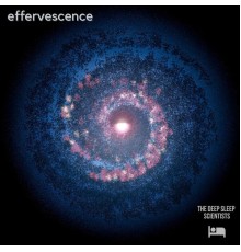 The Deep Sleep Scientists - Effervescence