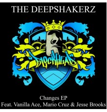 The Deepshakerz - Changes