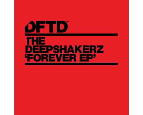 The Deepshakerz - Forever